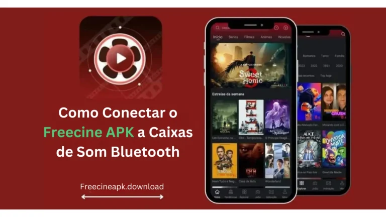 Como Conectar o Freecine APK a Caixas de Som Bluetooth